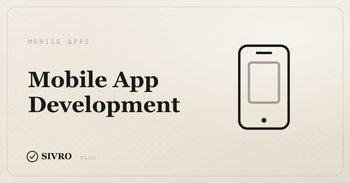 Best mobile app development company in India — SIVRO