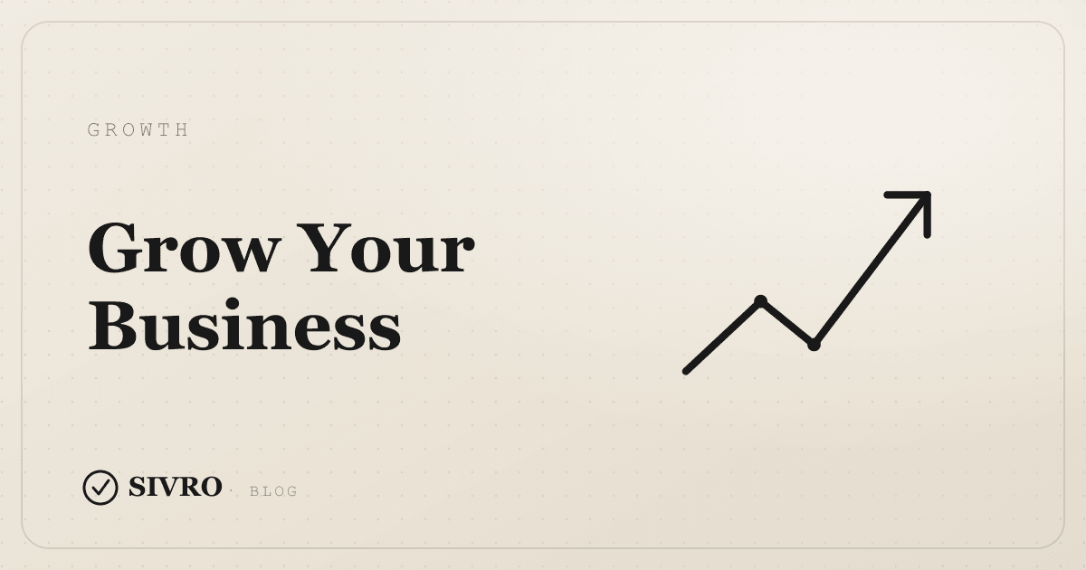 Complete guide to growing your business online — SIVRO